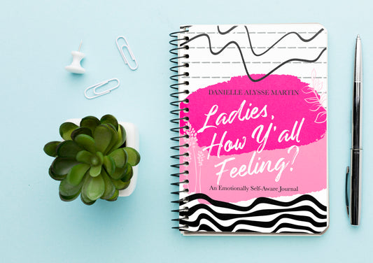 Ladies, How Y'all Feeling?