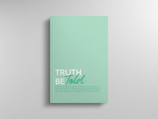 Journal Prompt Journal: Truth Be Told